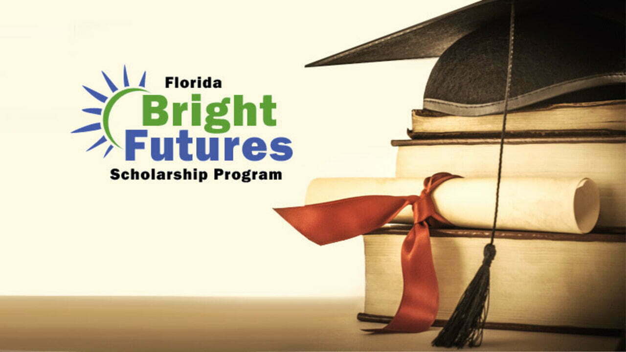 Florida Bright Futures Scholarship requirements 2025 Eligibility Check